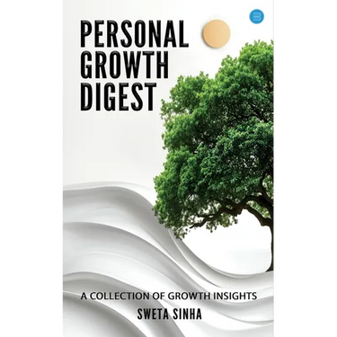Personal Growth Digest