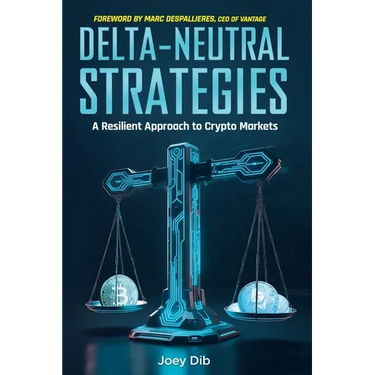 Delta-Neutral Strategies: A Resilient Approach to Crypto Markets: A guide to delta-neutral strategies on crypto markets