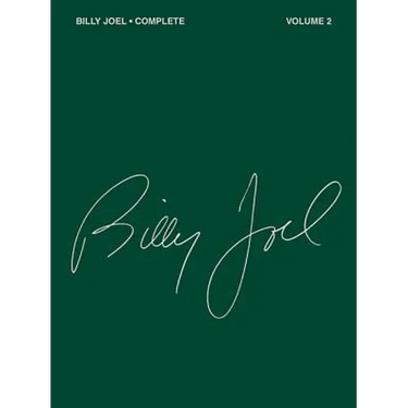 Billy Joel Complete - Volume 2 - Piano, Vocal and Guitar Song Book - Ultimate Collection of 59 Songs - Revised Edition Including the Stormfront Album