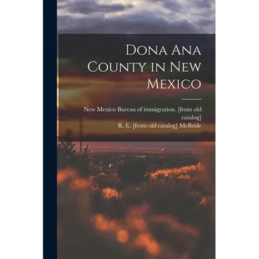 Dona Ana County in New Mexico