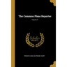 The Common Pleas Reporter; Volume IV