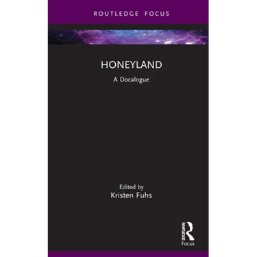 Honeyland: A Docalogue