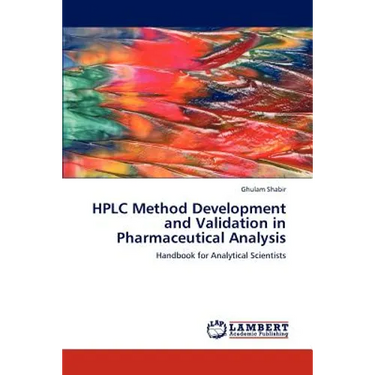 HPLC Method Development and Validation in Pharmaceutical Analysis