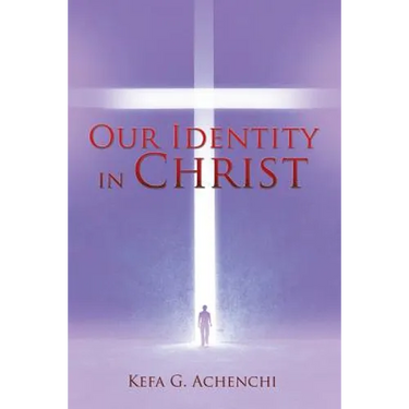 Our Identity in Christ
