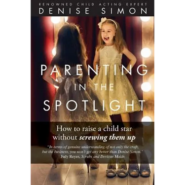 Parenting in the Spotlight: How to raise a child star without screwing them up