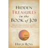 Hidden Treasures in the Book of Job: How the Oldest Book in the Bible Answers Today's Scientific Questions