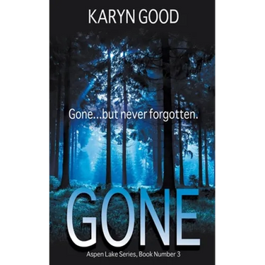 Gone
