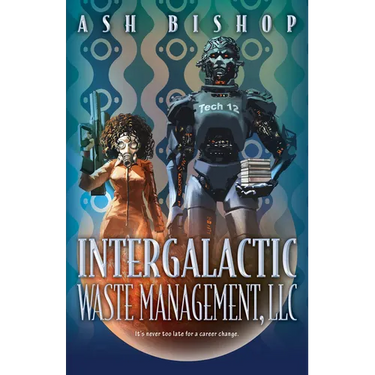 Intergalactic Waste Management, LLC
