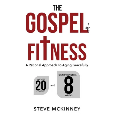 The Gospel of Fitness: A Rational Approach to Aging Gracefully