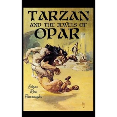 Tarzan and the Jewels of Opar: A Positronic Book