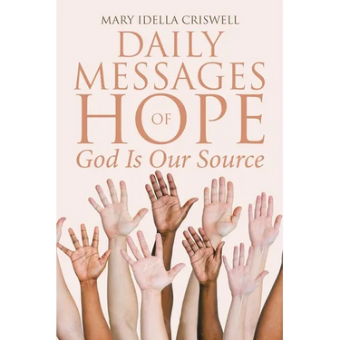 Daily Messages of Hope: God Is Our Source