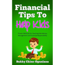 Financial Tips to Help Kids