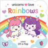 Unicorns Love Rainbows