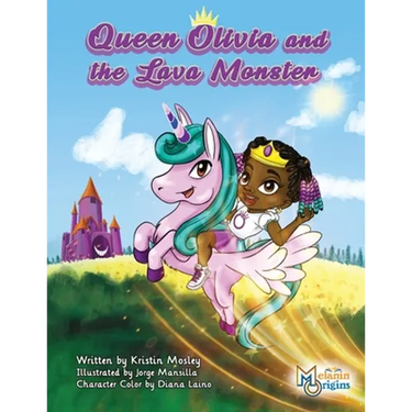 Queen Olivia and the Lava Monster