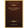 The Secret Tradition in Freemasonry