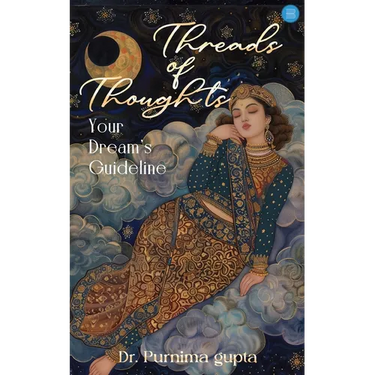 Threads of Thoughts. Your dream's Guideline