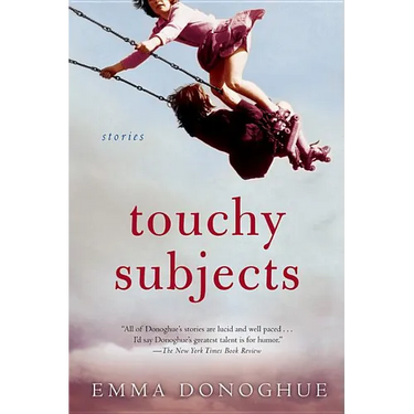 Touchy Subjects: Stories