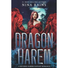 Dragon Harem: A Reverse Harem Fantasy Romance