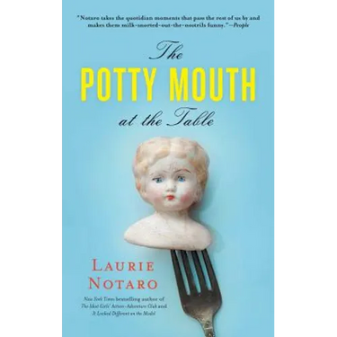 The Potty Mouth at the Table