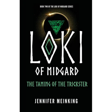 Loki of Midgard: The Taming of the Trickster