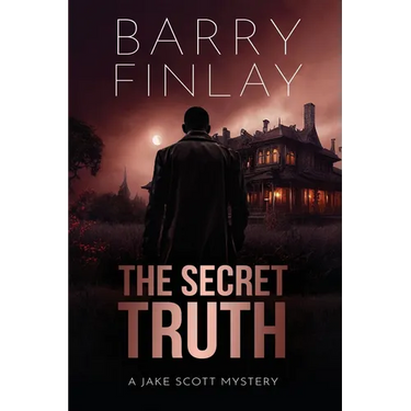 The Secret Truth: A Jake Scott Mystery