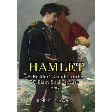 Hamlet: A Reader's Guide to the William Shakespeare Play