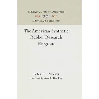 The American Synthetic Rubber Research Program
