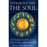 Astrology for the Soul: Discover your Healing gifts & open up for inner Expansion