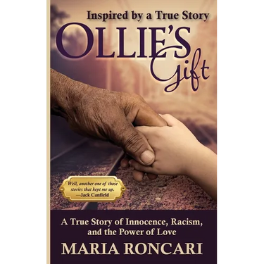 Ollie's Gift: Inspired by a True Story