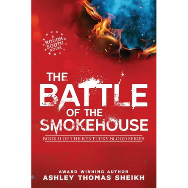 The Battle of the Smokehouse