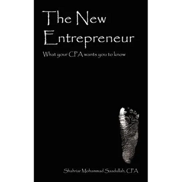 The New Entrepreneur: What your CPA wants you to know
