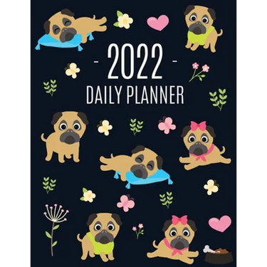 Pug Planner 2022: Funny Tiny Dog Monthly Agenda January-December Organizer (12 Months) Cute Canine Puppy Pet Scheduler with Flowers & Pretty Pink Hear