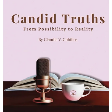 Candid with Claudia: From Possibility to Reality