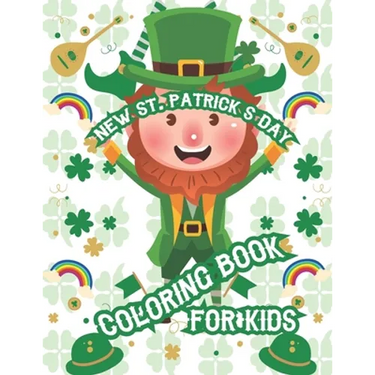New St. Patrick's Day Coloring Book For Kids