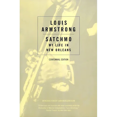 Satchmo: My Life in New Orleans