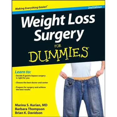 Weight Loss Surgery For Dummies