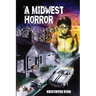 Midwest Horror