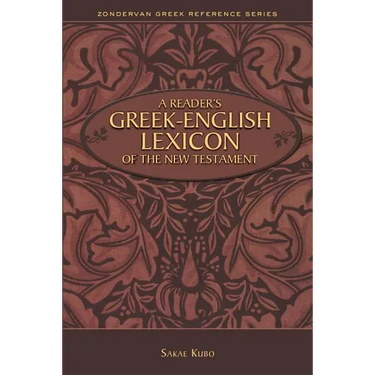 A Reader's Greek-English Lexicon of the New Testament