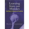 Learning from our Mistakes: Beyond Dogma in Psychoanalysis and Psychotherapy