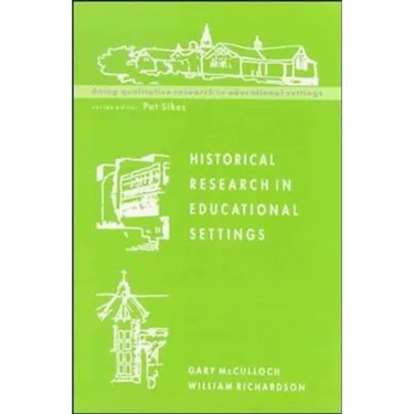 Historical Research in Educational Settings