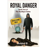 Royal Danger