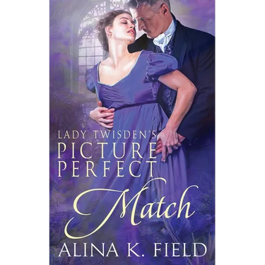 Lady Twisden's Picture Perfect Match