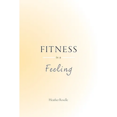 Fitness is a Feeling