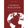 Catholic Worldview: Glances at Cultural Change