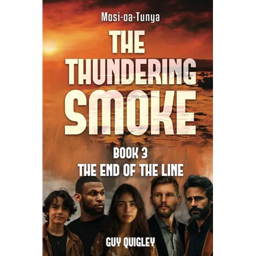The Thundering Smoke Book 3: The End Of The Line