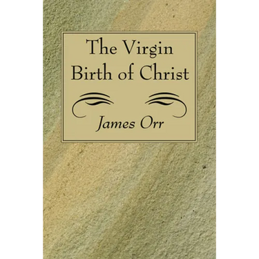 The Virgin Birth of Christ