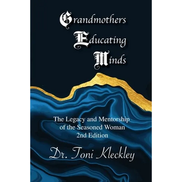 Grandmothers Educating Minds, 2nd Edition