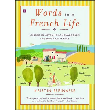 Words in a French Life