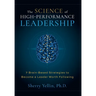 The SCIENCE of High-Performance Leadership