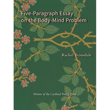 Five-Paragraph Essay on the Body-Mind Problem